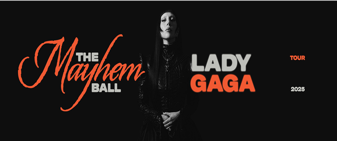 LADY GAGA The Mayhem Ball